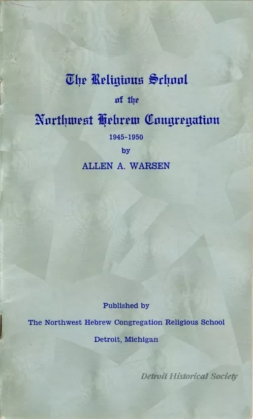 Booklet - The Religious School of the Northwest Hebrew Congregation, 1945-1950