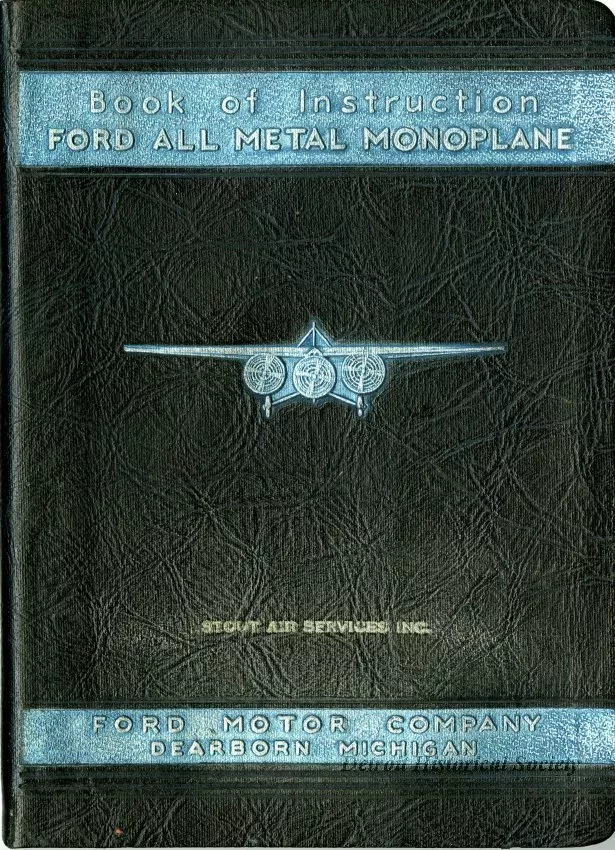Book, Instruction - Book of Instruction Ford All Metal Monoplane