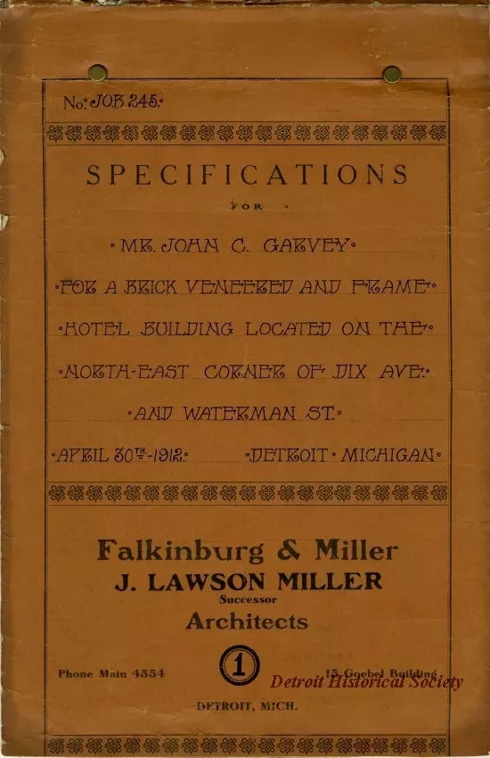 Specification - Specifications for Mr. John C. Garvey for a Brick Veneered and Frame Hotel Building Located on the Northeast Corner of Dix Ave. and Waterman St.