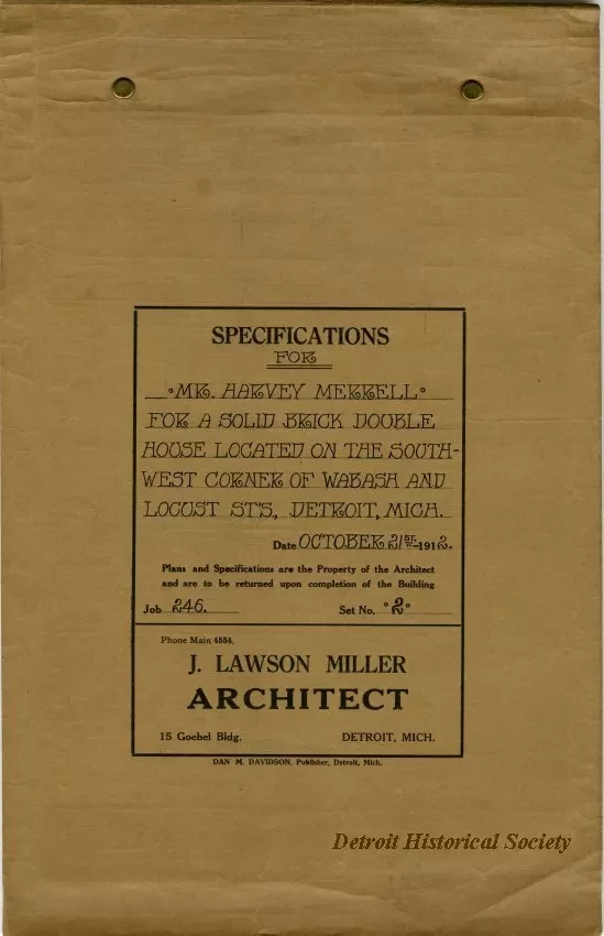 Specification - Specifications for Mr. Harvey Merrell for a Solid Brick Double House Located on the Southwest Corner of Wabash and Locusts St's., Detroit, Mich.