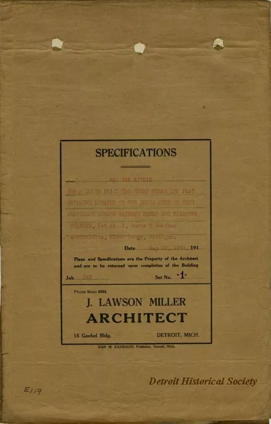 Specification - Specifications [for] Mr. Sam Rivkin for a Solid Brick Two Story Store and Flat Building Located on the South Side of West Jefferson Avenue Between Henry and Dearborn Streets, Lot No. 1, Burke & Burdene Subdivision, River Rouge, Michigan.