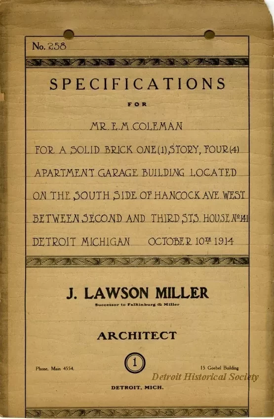 Specification - Specifications for Mr. E. M. Coleman for a Solid Brick One Story, Four Apartment Garage Building Located on the South Side of Hancock Ave. West Between Second and Third Streets, Detroit, Michigan.
