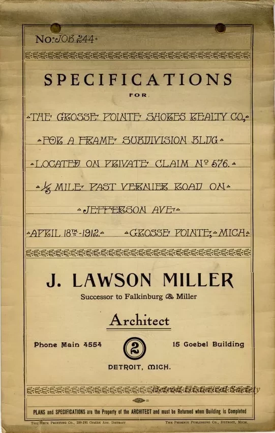 Specification - Specifications for the Grosse Pointe Shores Realty Co., for a Frame Subdivision Building Located on Private Claim No. 576, 1/3 Mile Past Vernier Road on Jefferson Ave., Grosse Pointe, Mich.