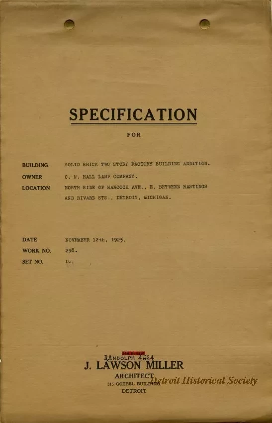 Specification - Specification for - Building: Solid Brick Two Story Factory Building Addition, Owner: C. M. Hall Lamp Company, Location: North Side of Hancock Ave., E., Between Hastings and Rivard Sts., Detroit, Michigan.