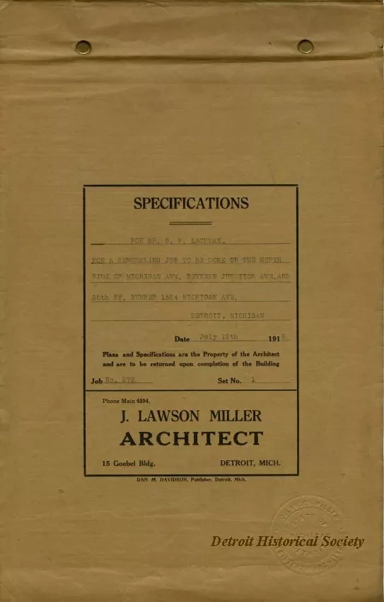Specification - Specifications for Mr. S. P. Lachman for a Remodeling Job to be Done on the North Side of Michigan Avenue Between Junction Ave. and 35th St., Number 1584 Michigan Ave., Detroit, Michigan