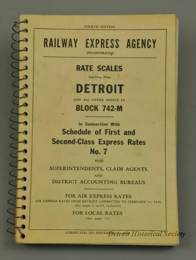 Directory - Railway Express Agency Rate Scales Applying From Detroit and All Other Points in Block 742-M In Connection with Schedule of First and Second-Class Express Rates No. 7 Also Superintendents, Claim Agents and District Accounting Bureaus, Fourth E