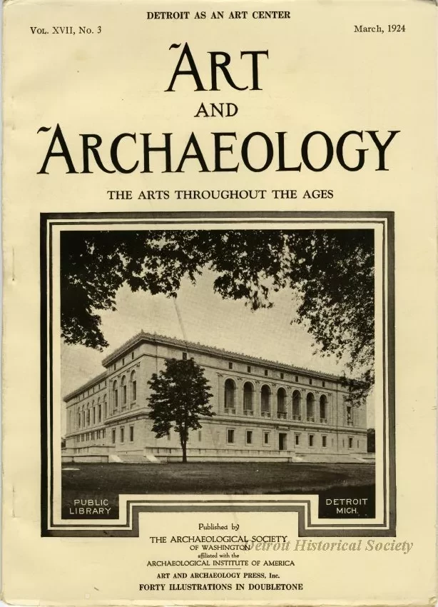Magazine - Art and Archaeology, Vol. XVII, No. 3, March 1924