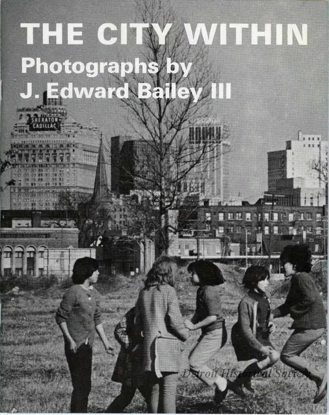 Catalog - The City Within / Photographs by J. Edward Bailey III