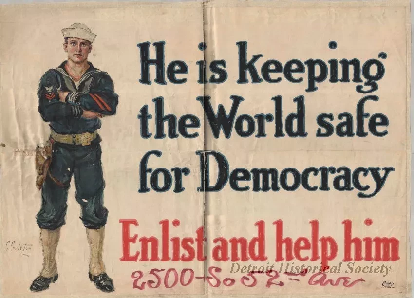 Poster - He is keeping the World safe for Democracy  Enlist and help him