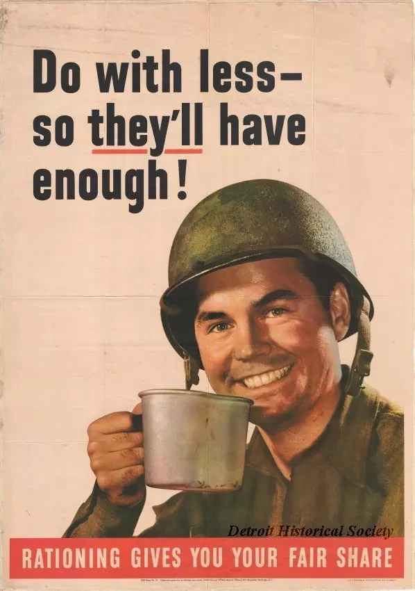 Poster - Do with less - so they'll have enough!
Rationing Gives You Your Fair Share