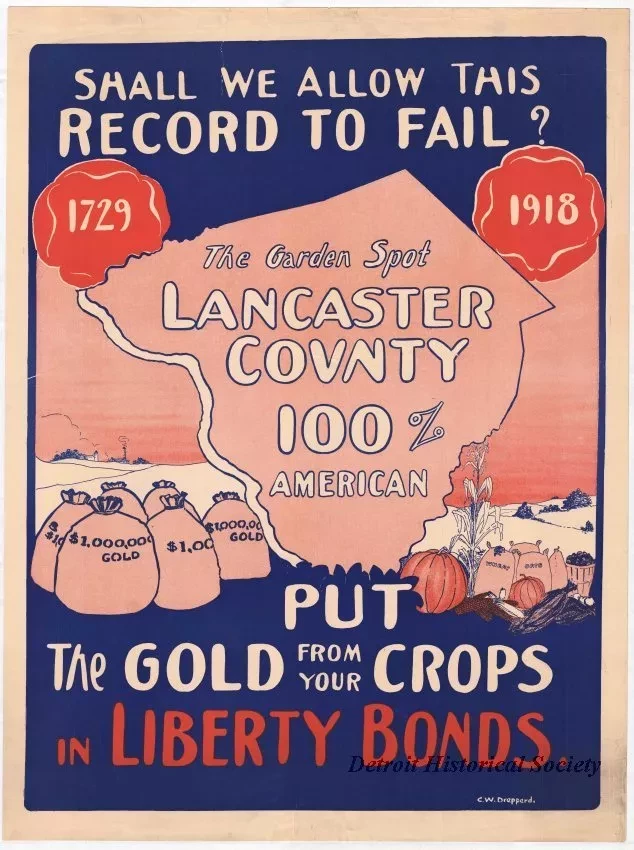 Poster - Shall We Allow This Record to Fail? 1729-1918
Put the Gold from Your Crops in Liberty.