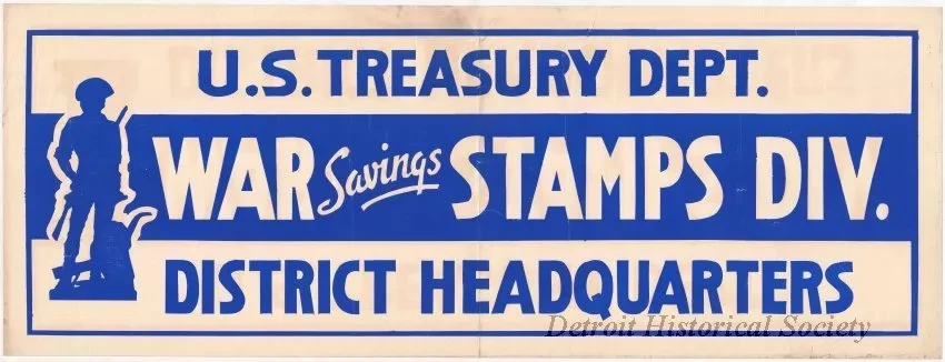 Poster - U.S. Treasury Dept., 
War Savings Stamps Div., 
District Headquarters