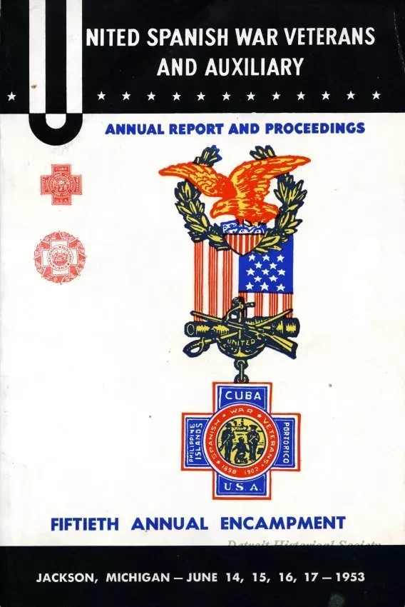 Program - United Spanish War Veterans and Auxiliary, 
Annual Report and Proceedings, Fiftieth Annual Encampment