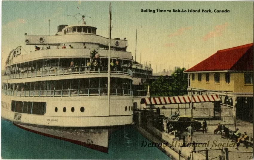 Postcard - Sailing Time to Bob-Lo Island Park, Canada