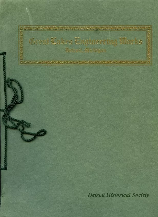 Booklet - Great Lakes Engineering Works, Detroit, Michigan