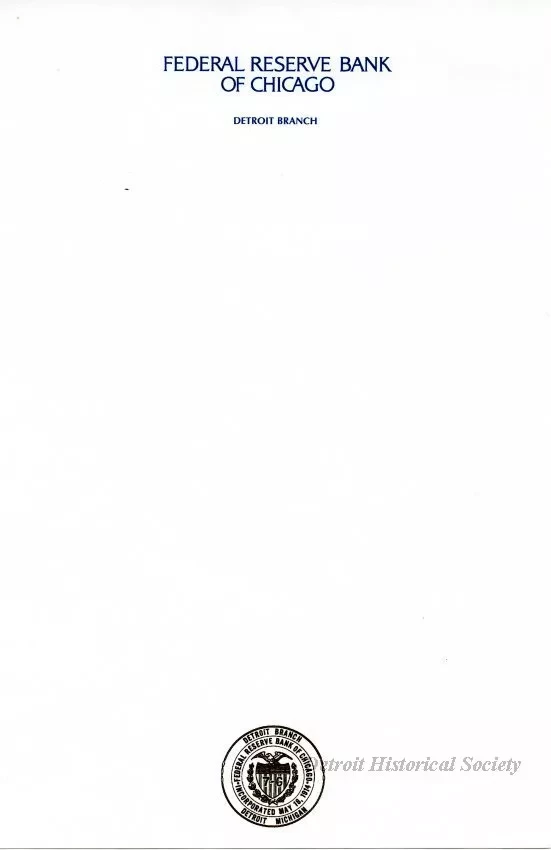 Stationery - Federal Reserve Bank of Chicago
Detroit Branch