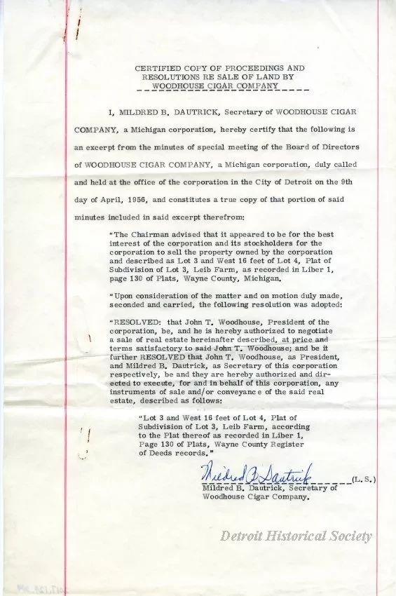 Resolution - Certified Copy of Proceedings and 
Resolutions Re Sale of Land by Woodhouse Cigar Company