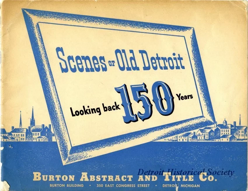 Booklet - Scenes of Old Detroit - Looking Back 150 Years