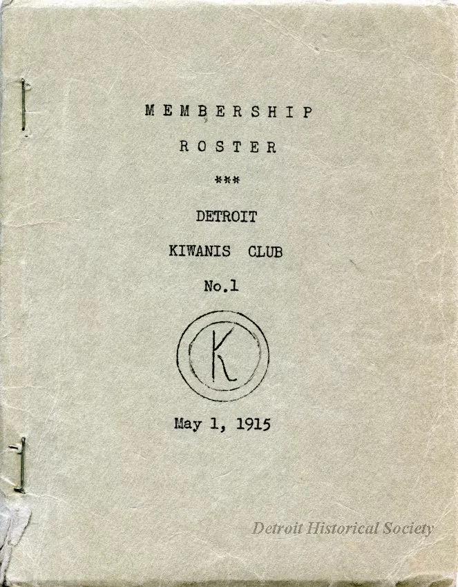 Roster - Membership Roster
Detroit Kiwanis Club No. 1