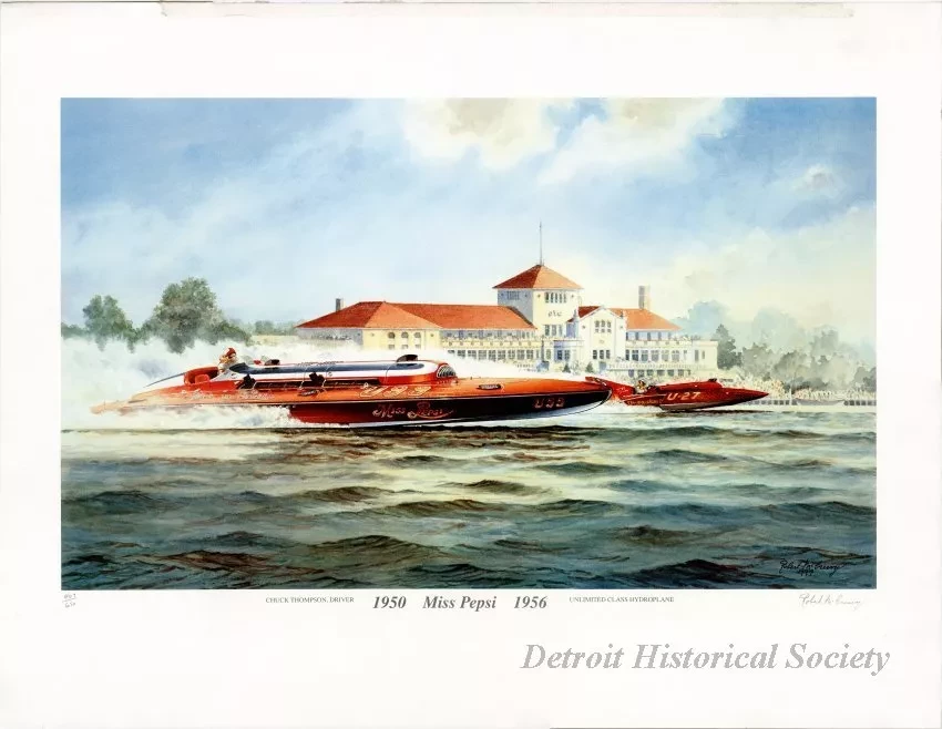 Poster - Miss Pepsi, 1950-1956
Chuck Thompson, Driver; Unlimited Class Hydroplane