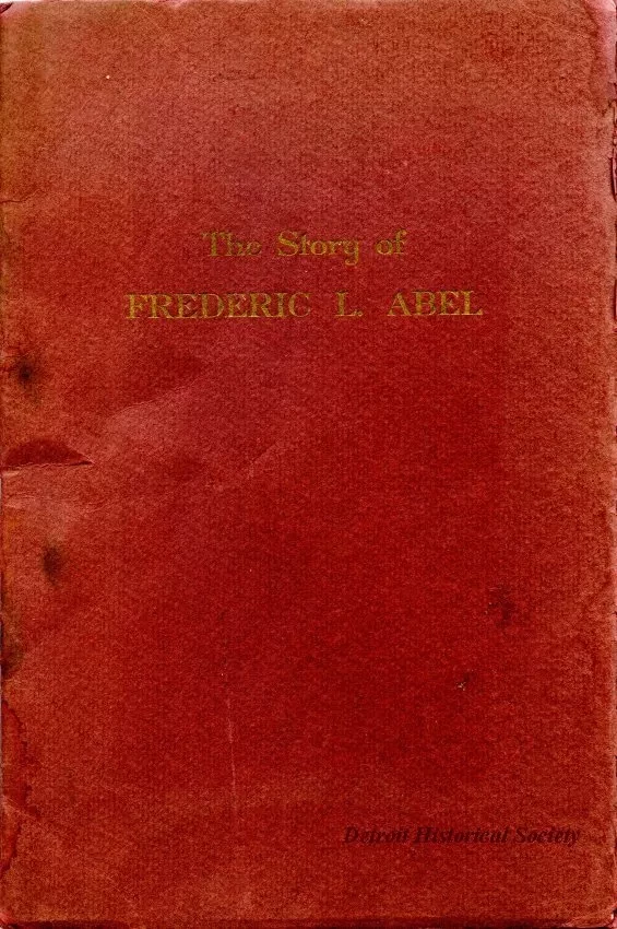 Booklet - The Story of Frederic L. Abel
