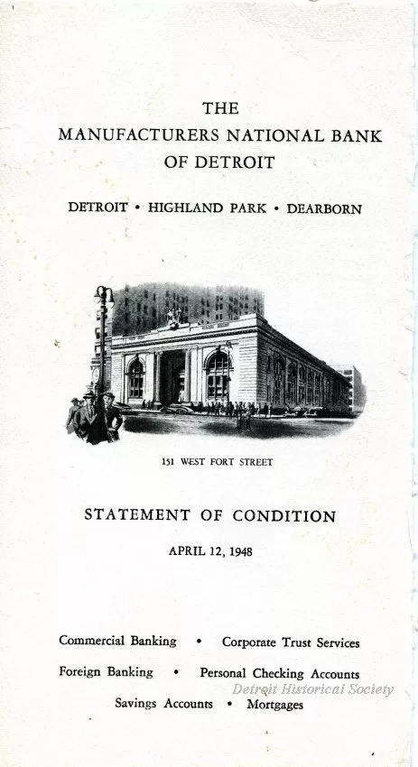 Statement, Financial - The Manufacturers National Bank of Detroit
Statement of Condition
