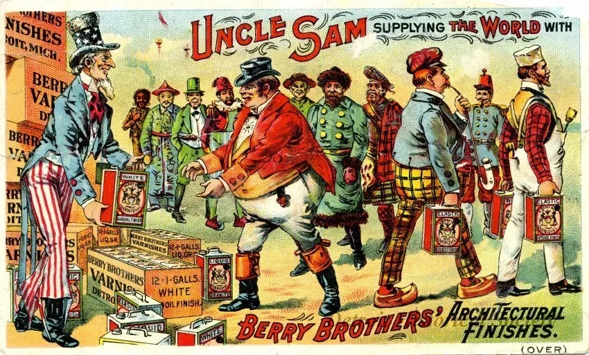Card, Advertising - Uncle Sam Supplying the World with Berry Brothers' Architectural Finishes