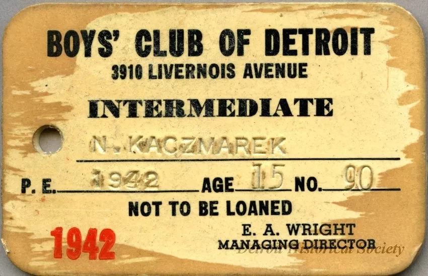 Card, Membership - Boys' Club of Detroit
3910 Livernois Avenue