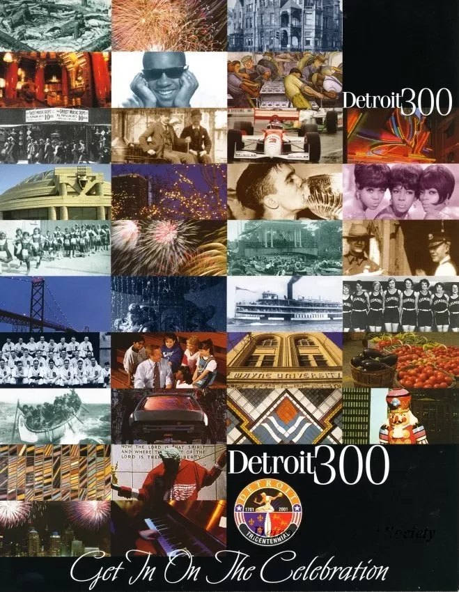 Brochure - Detroit 300
Get In On The Celebration