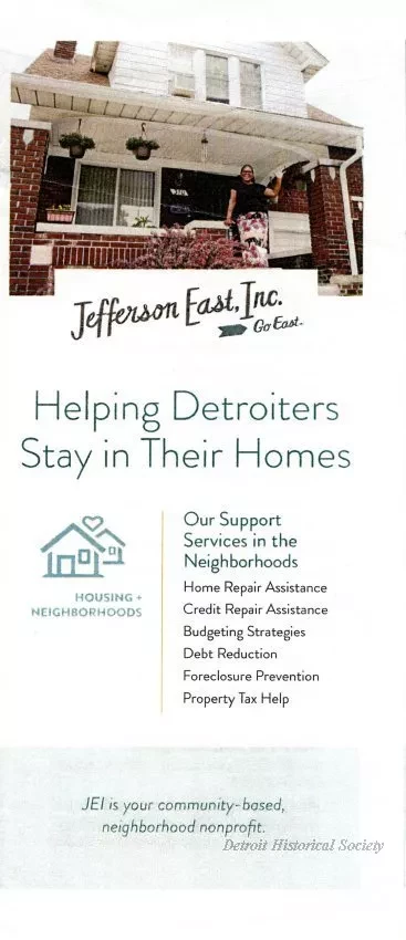 Brochure - Jefferson East, Inc.
Helping Detroiters Stay in Their Homes