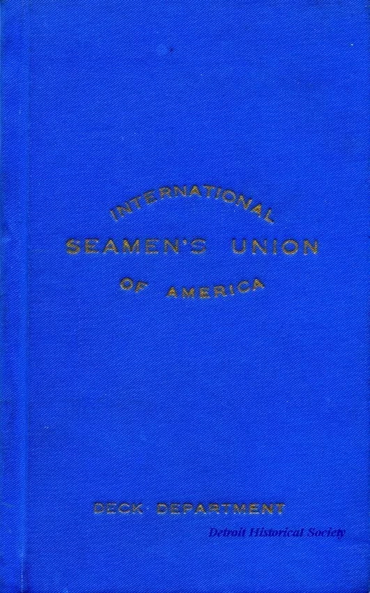 Certificate, Membership - International Seamen's Union of America
Deck Department