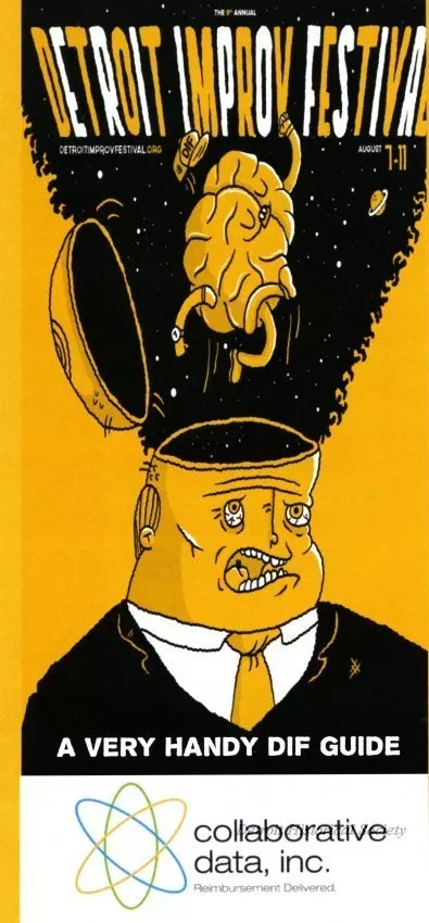 Brochure - The 9th Annual
Detroit Improv Festival