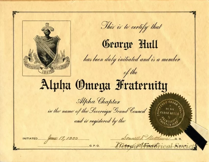 Certificate, Membership - Alpha Omega Fraternity -
George Hull
