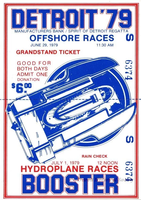 Ticket, Admission - Detroit '79, Manufacturers Bank/Spirit of Detroit Regatta Offshore Races
