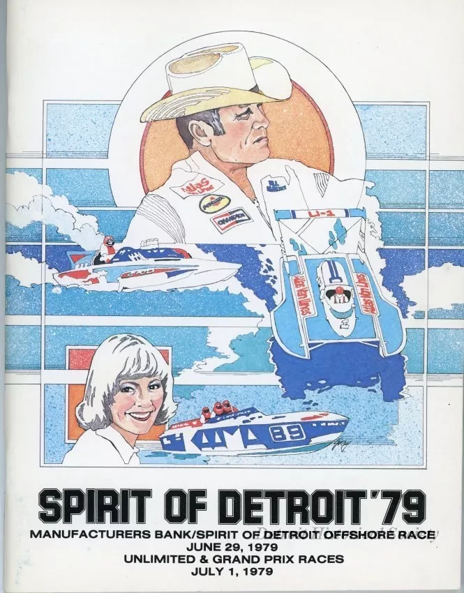 Program - Official Program, Spirit of Detroit Offshore Race, June 29th, and Unlimited & Grand Prix Races, on July 1, 1979