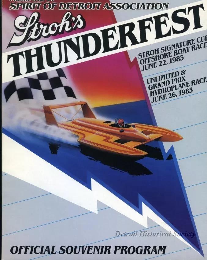 Program - Official Program, Stroh's Thunderfest, June 22nd to June 26th, 1983