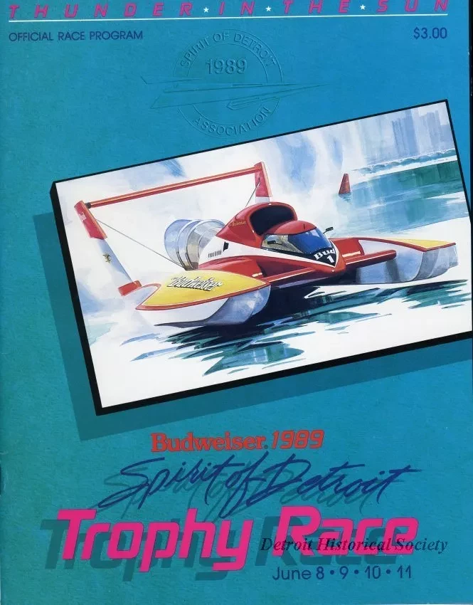 Program - Official Program, Budweiser Spirit of Detroit Trophy Race, June 8-11,1989