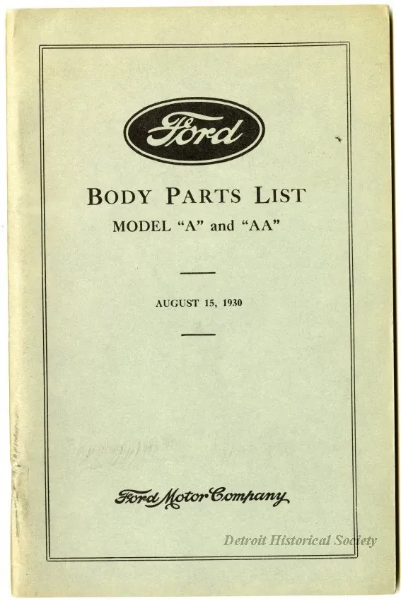 Booklet - Ford Motor Company Body Part List Model "A" and "AA" August 15, 1930
