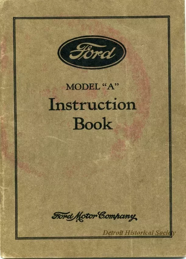 Booklet - Ford Model "A" Instruction Book