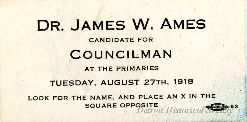 Card, Political - Dr. James W. Ames
Candidate for Councilman