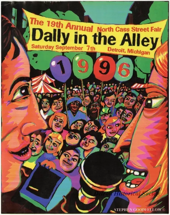 Poster - The 19th Annual North Cass Street Fair
Dally in the Alley, Saturday, September 7th, Detroit, Michigan