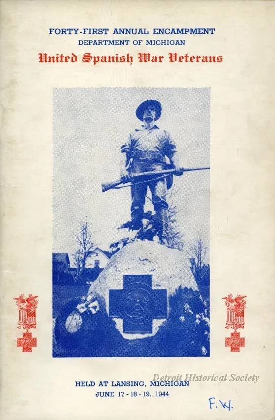 Program - Forty-First Annual Encampment, Department of Michigan, 
United Spanish War Veterans