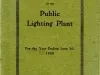 Booklet - Annual Report of the Public Lighting Plant For the Year Ending June 30, 1920