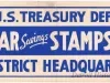 Poster - U.S. Treasury Dept., 
War Savings Stamps Div., 
District Headquarters