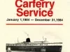 Brochure - Lake Michigan Carferry Service, 
January 1, 1984 - December 31, 1984