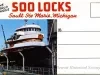 Postcard - The World Famous Soo Locks, Sault Ste. Marie, Michigan