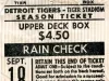 Ticket, Admission - Detroit Tigers - Tiger Stadium
Season Ticket