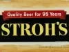 Sign, Advertising - Quality Beer for 95 Years